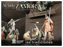 Al lado de Zamora. Museo de Semana Santa 1957-2023. Fundación Caja Rural de Zamora. Siempre con las tradiciones.