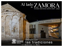Al lado de Zamora. Museo de Semana Santa 1957-2023. Fundación Caja Rural de Zamora. Siempre con las tradiciones.