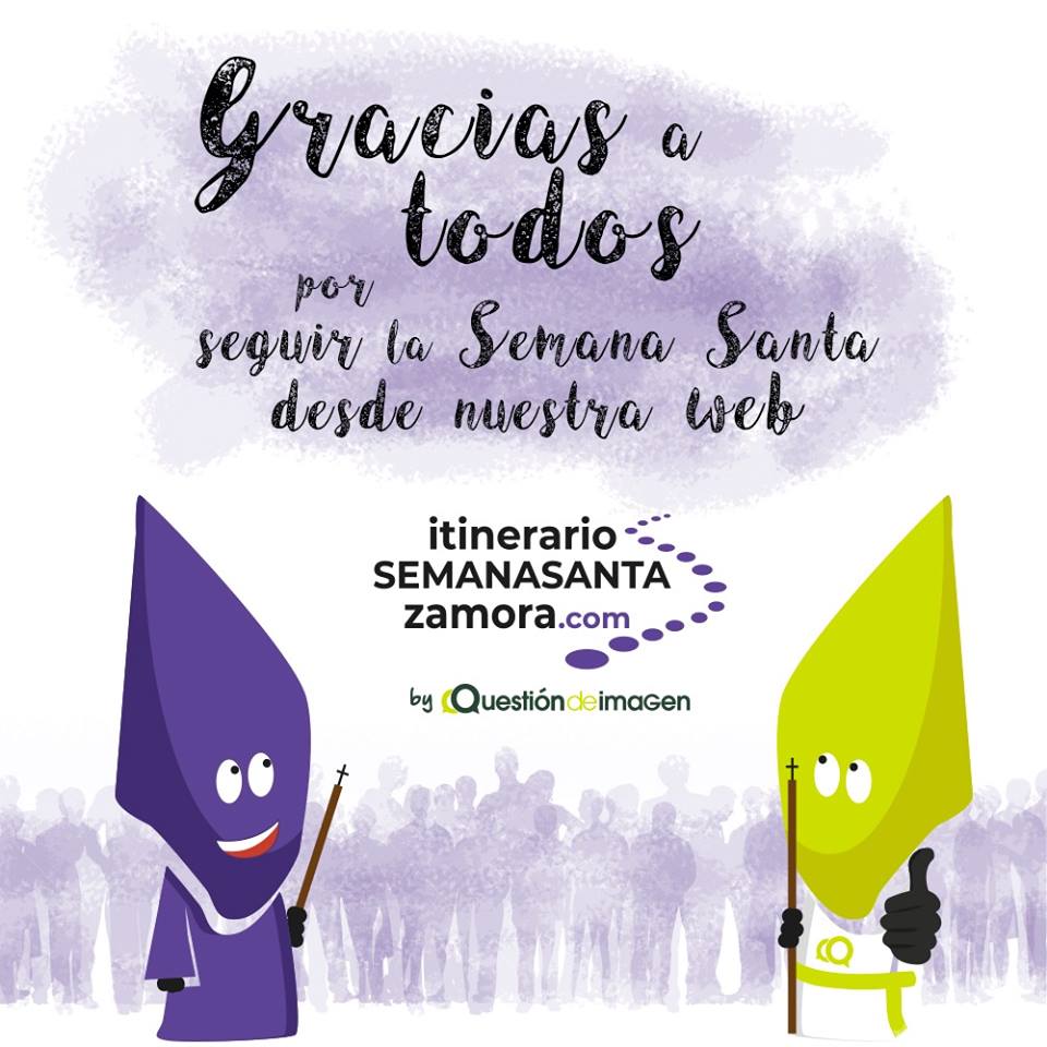 Gracias a todos por consultar ItinerarioSemanaSantaZamora.com